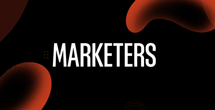 For Marketers