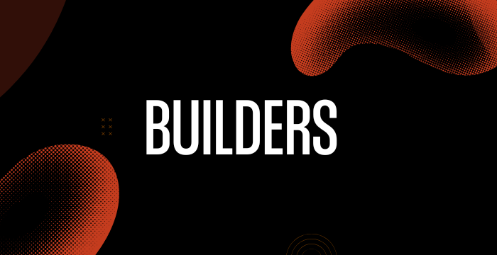 For Builders